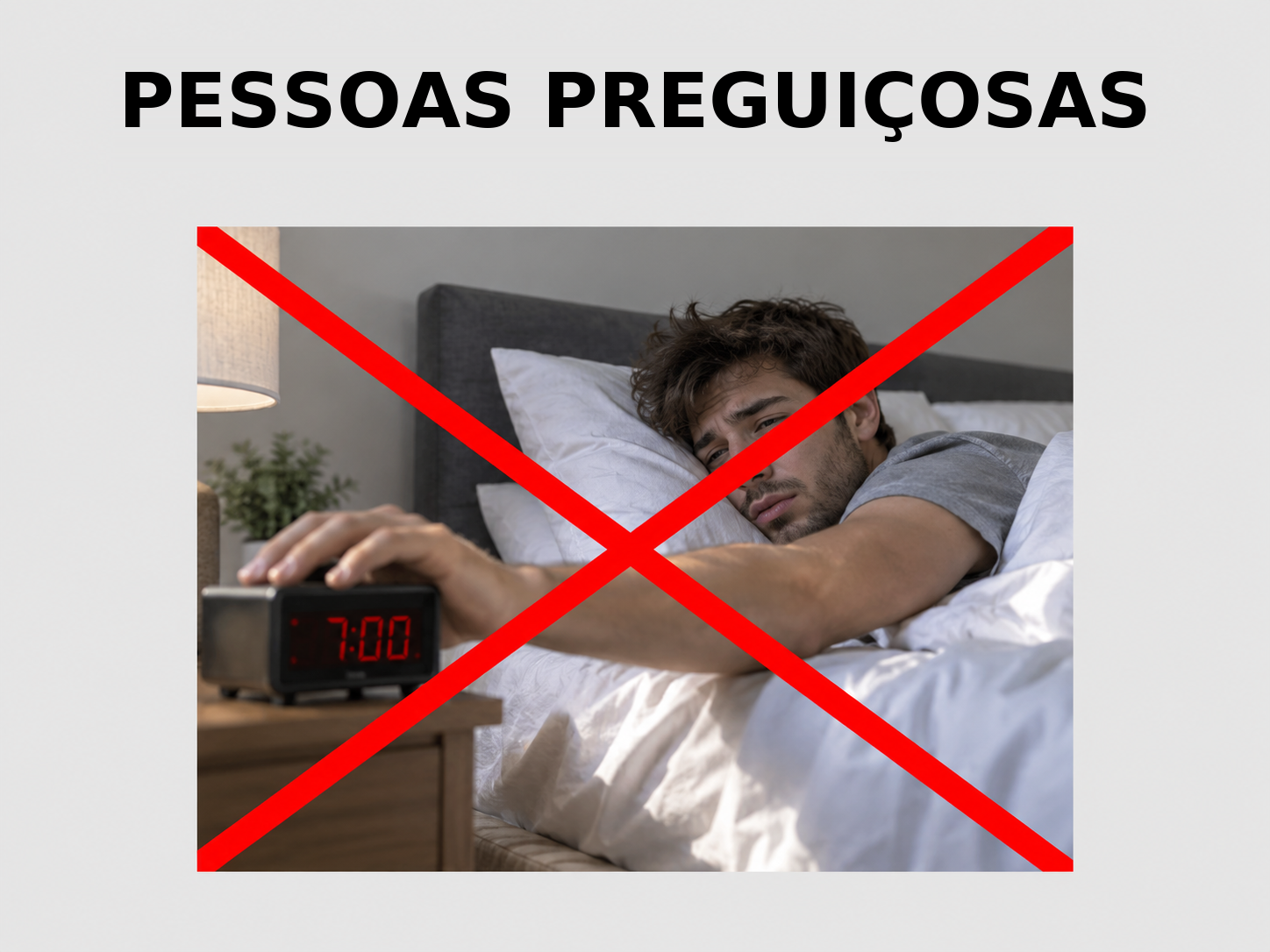 Pessoas preguiçosas